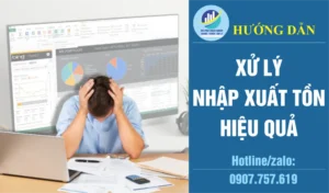 PHƯƠNG PHÁP XỬ LÝ NHẬP XUẤT TỒN