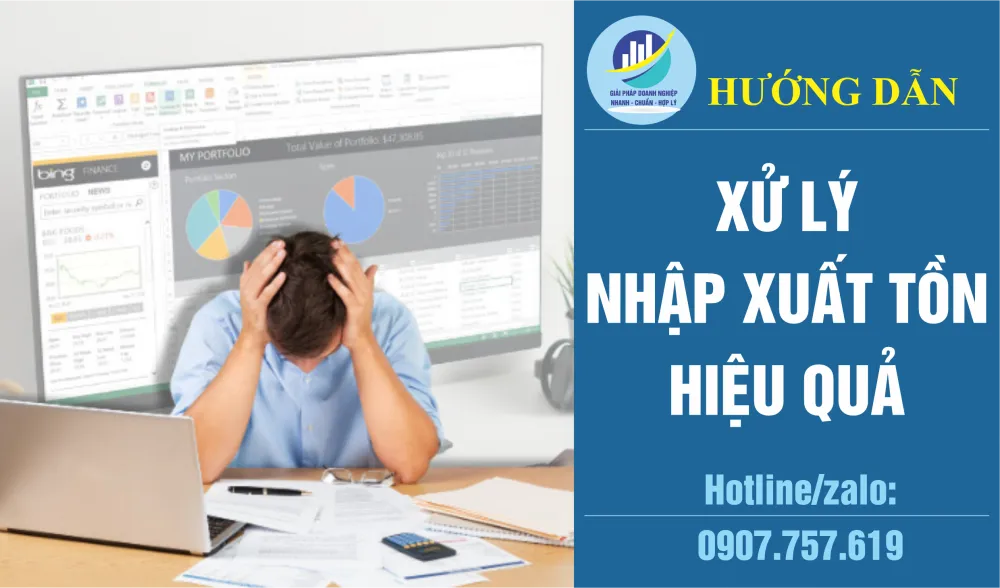 PHƯƠNG PHÁP XỬ LÝ NHẬP XUẤT TỒN